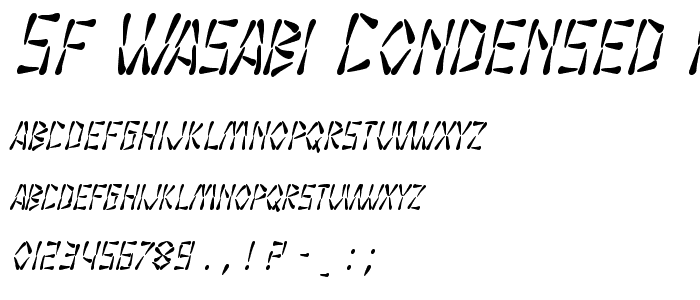 SF Wasabi Condensed Italic font
